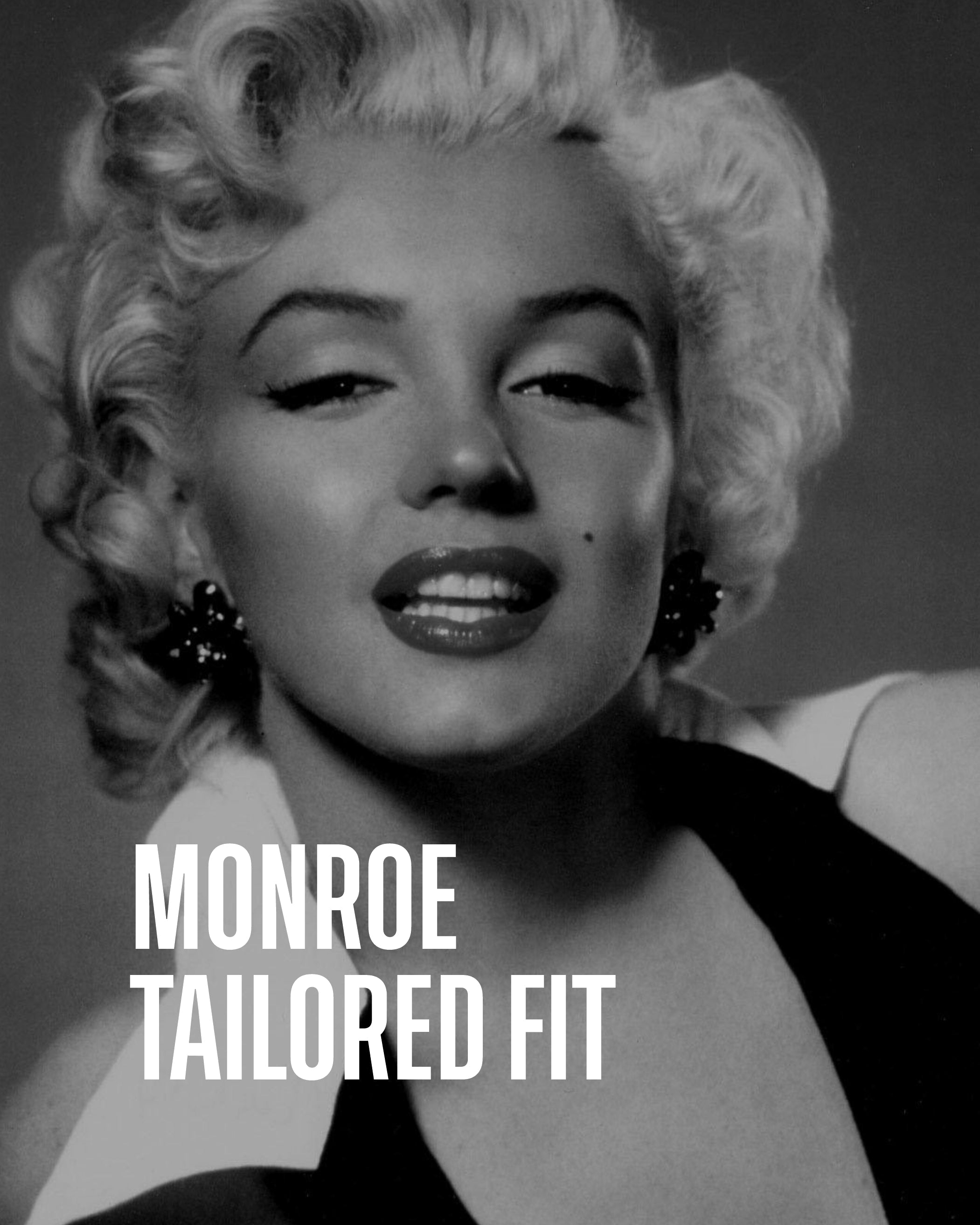Monroe – Tailored Fit